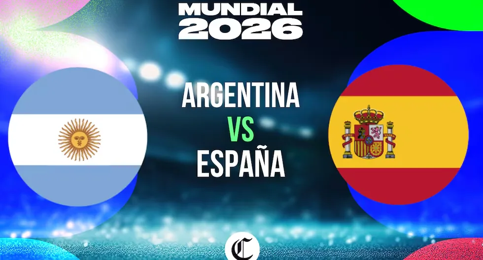 Where to WATCH Argentina vs Spain LIVE TODAY for the 2026 World Cup? match time and preview