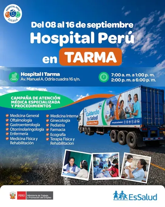 The event will take place at Hospital I Tarma, located on block 16 of Manuel A. Odría Avenue, and will continue uninterrupted until Wednesday, September 16.